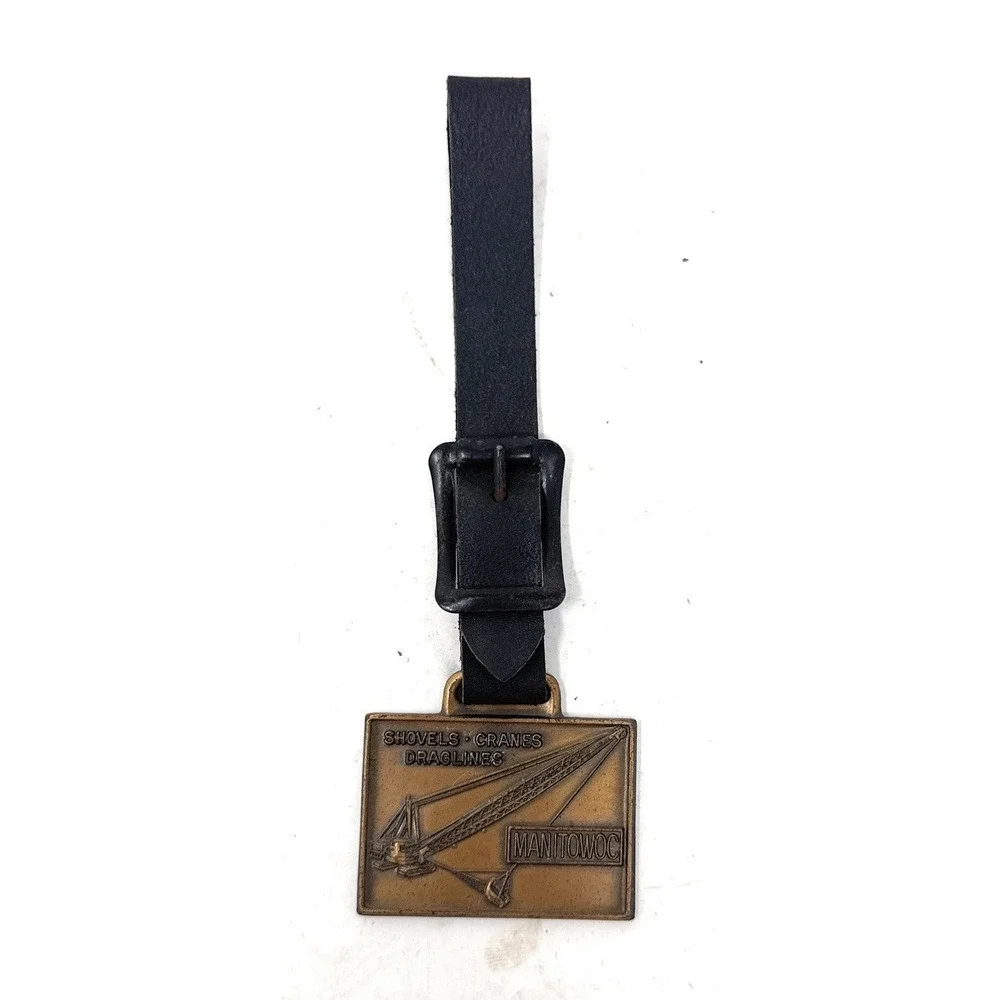 Manitowoc Shovels Cranes Watch Fob